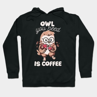 Owl You Need is Coffee by Tobe Fonseca Hoodie